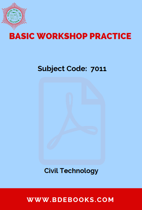 Basic Workshop Practice (7011) – Civil Technology by BTEB Books